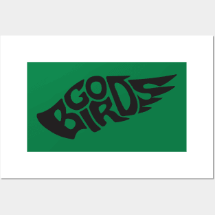 Go Birds - Black Font Posters and Art